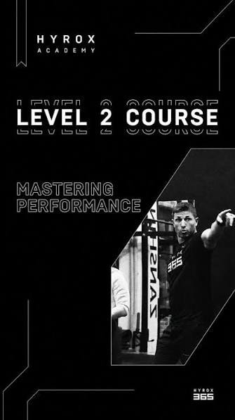 HYROX Academy Level 2 Course – Mastering Performance Zertifikat